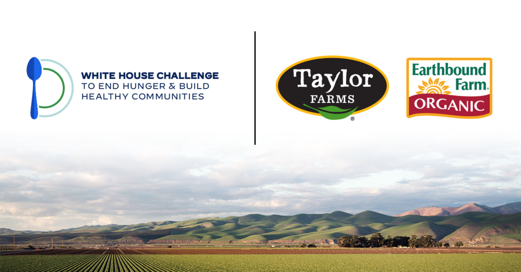 taylor farms selected to join white house initiative to tackle hunger and promote health